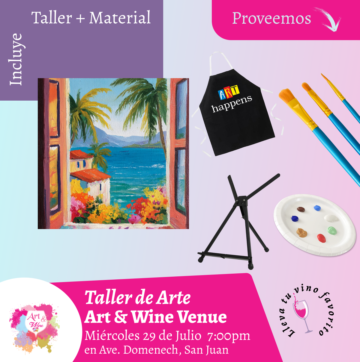 🎨¡Taller de arte en Art & Wine Venue 7pm - Miércoles, 29 de Julio 2026 en San Juan. ¡Lleva tu vino favorito!