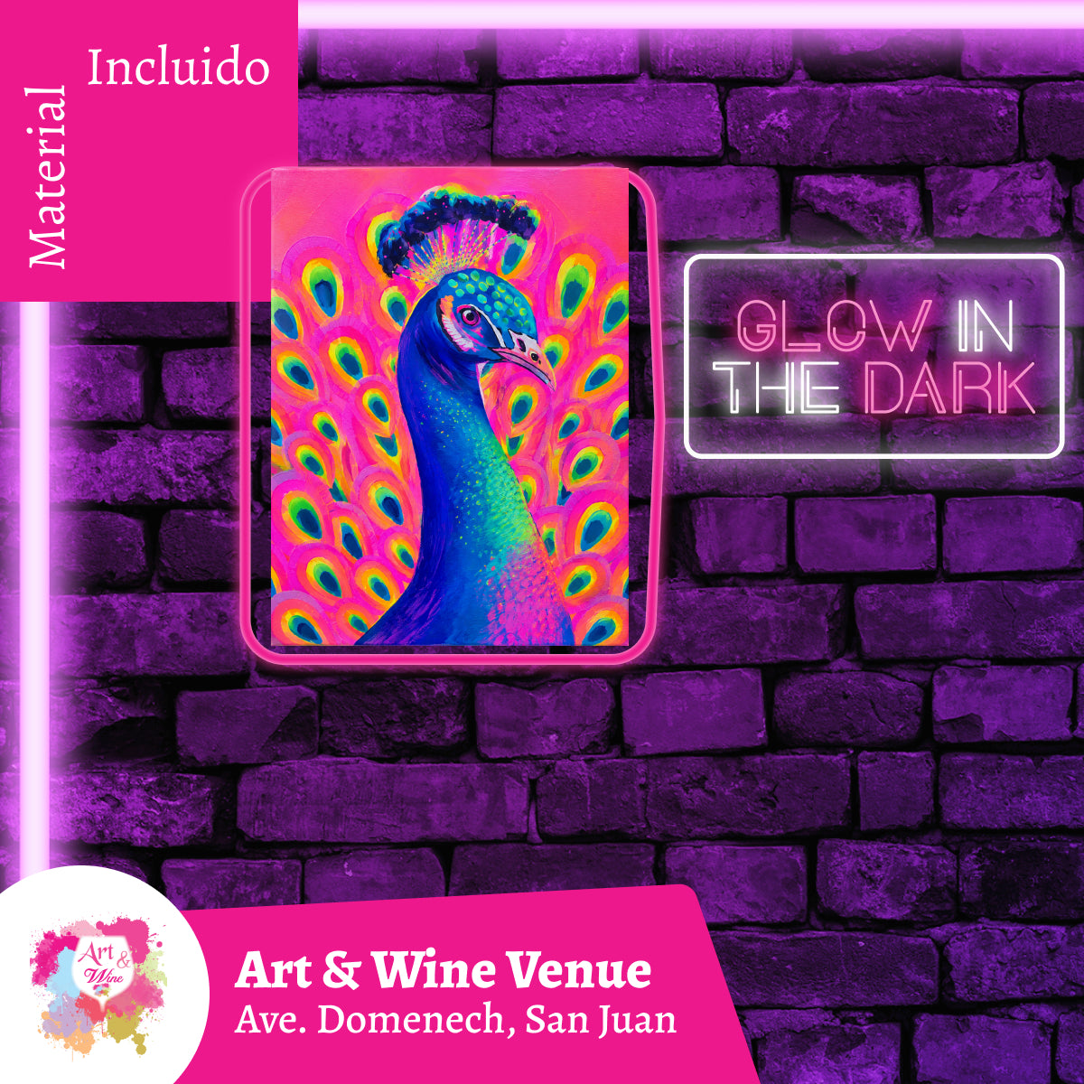 🎨¡Glow in the Dark! Miércoles, 26 de Agosto 2026 en Art & Wine Venue - San Juan -¡Lleva tu vino favorito! 7pm