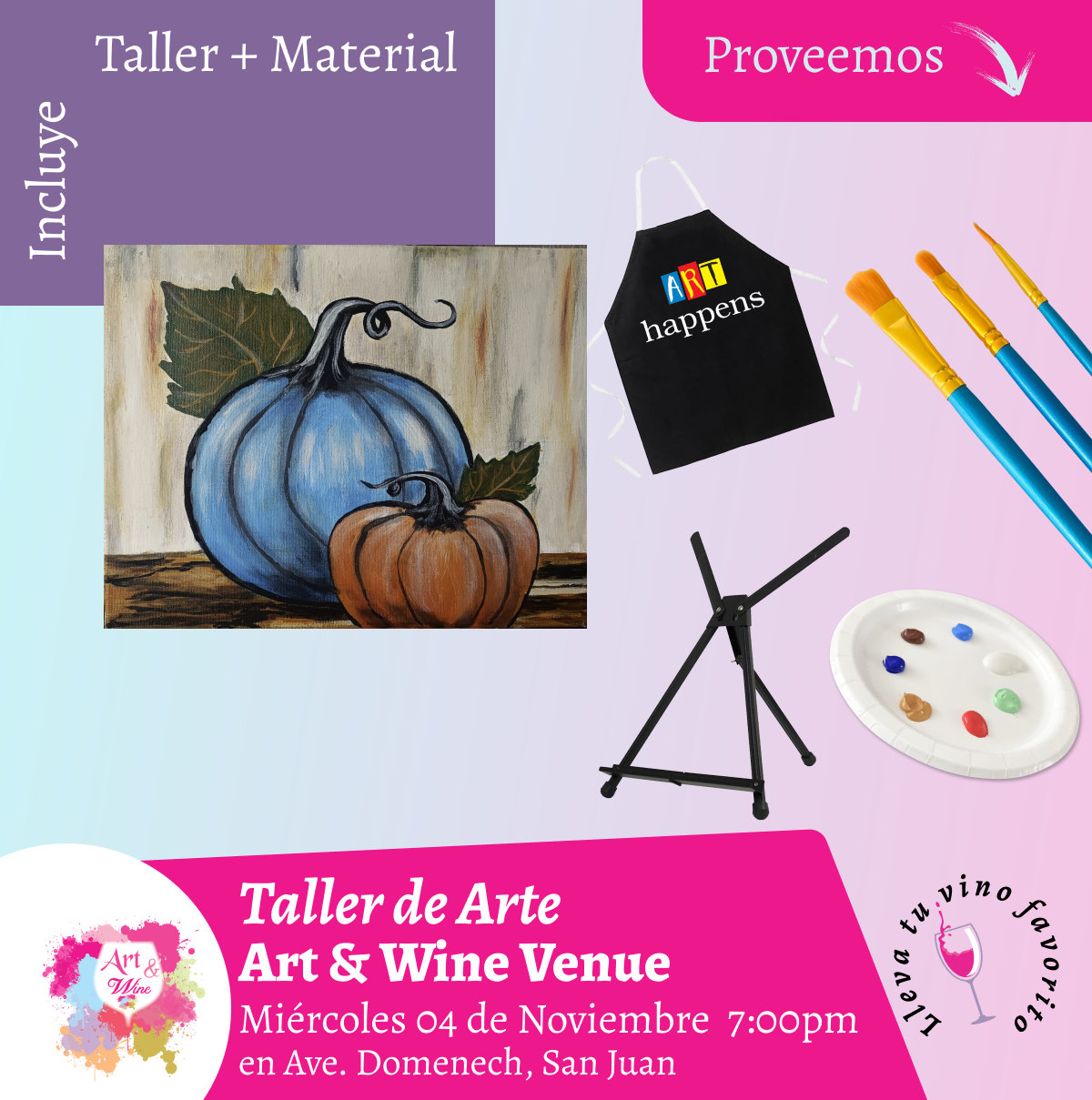 🎨¡Taller de arte en Art & Wine Venue 7pm - Miércoles, 04 de Noviembre 2026 en San Juan. ¡Lleva tu vino favorito!