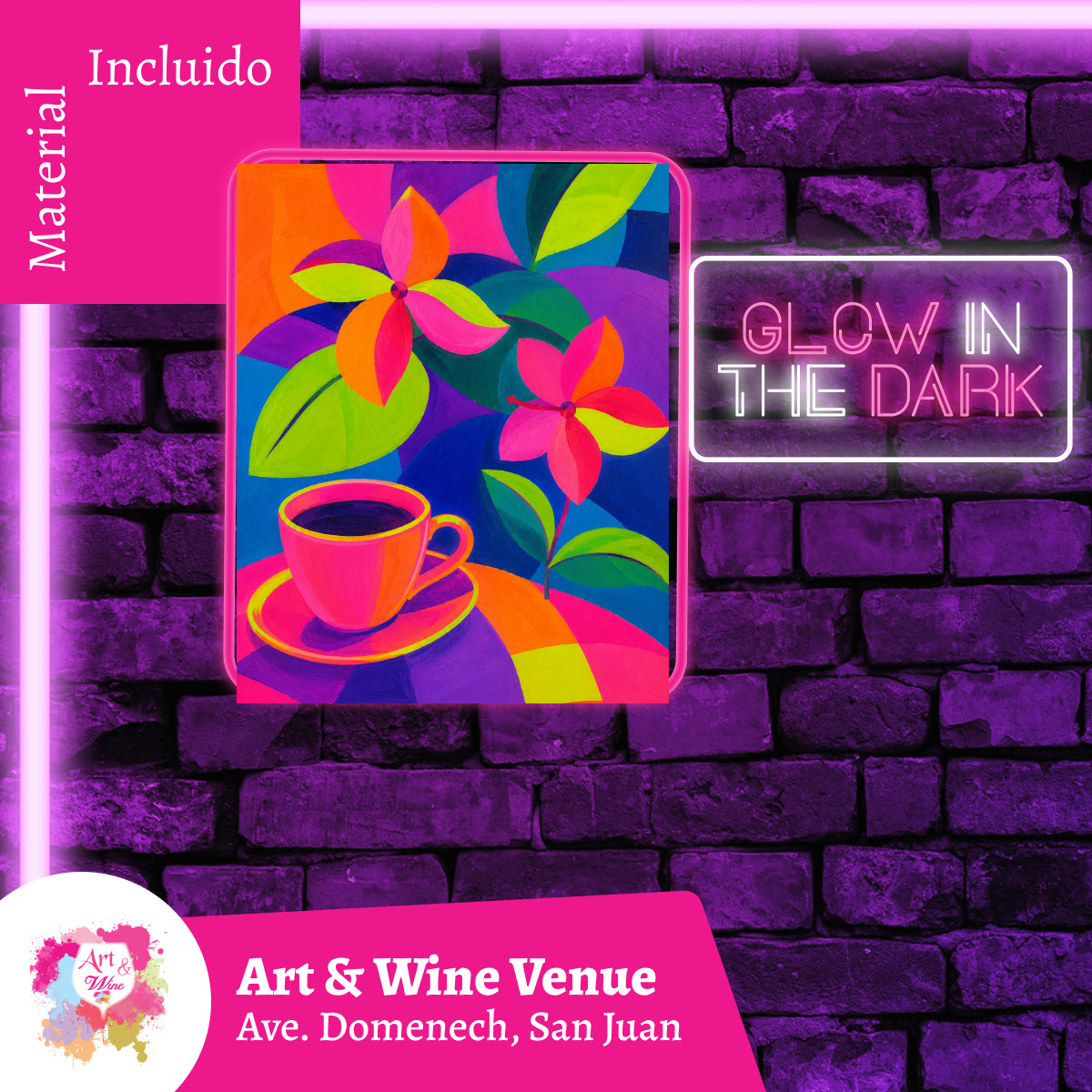 🎨¡Glow in the Dark! Viernes, 04 de Septiembre 2026 en Art & Wine Venue - San Juan -¡Lleva tu vino favorito! 7pm
