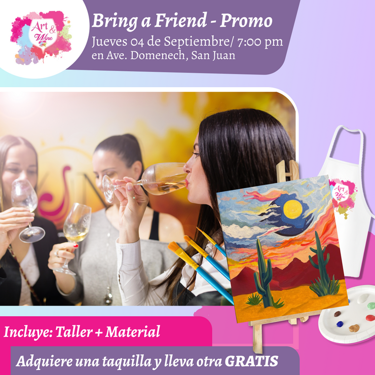 🎨¡Bring a Friend! Adquiere una taquilla y lleva otra gratis 🤩 - Taller de Arte en Art & Wine Venue - ✨Jueves, 04 de Septiembre en San Juan. ¡Lleva tu vino favorito!