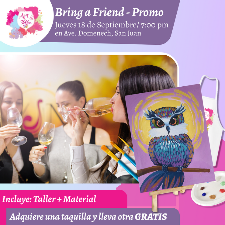 🎨¡Bring a Friend! Adquiere una taquilla y lleva otra gratis 🤩 - Taller de Arte en Art & Wine Venue - ✨Jueves, 18 de Septiembre en San Juan. ¡Lleva tu vino favorito!