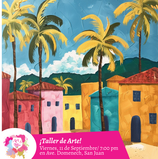 🎨¡Taller de arte en Art & Wine Venue 7pm - Viernes, 11 de Septiembre 2026 en San Juan. ¡Lleva tu vino favorito!