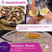 🎨¡Taller de Arte en Nonnamía Pizzería✨! En San Juan ✨Promo en Copa Sangría o Parcha 🍹 7pm- Jueves, 15 de mayo