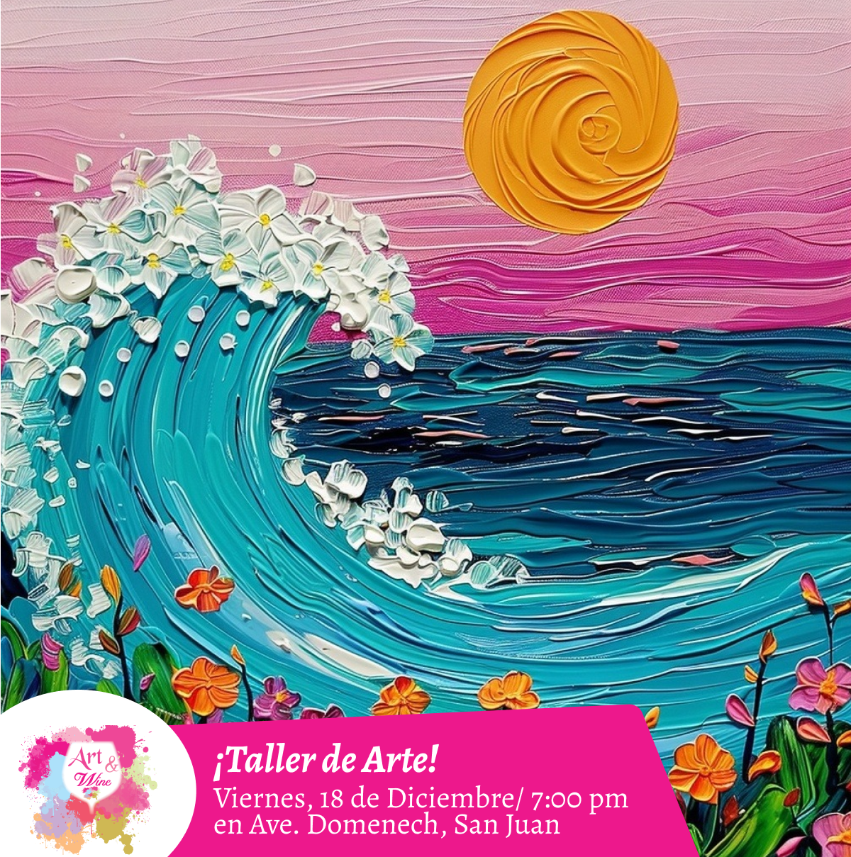 🎨¡Taller de arte en Art & Wine Venue 7pm - Viernes, 18 de Diciembre 2026 en San Juan. ¡Lleva tu vino favorito!