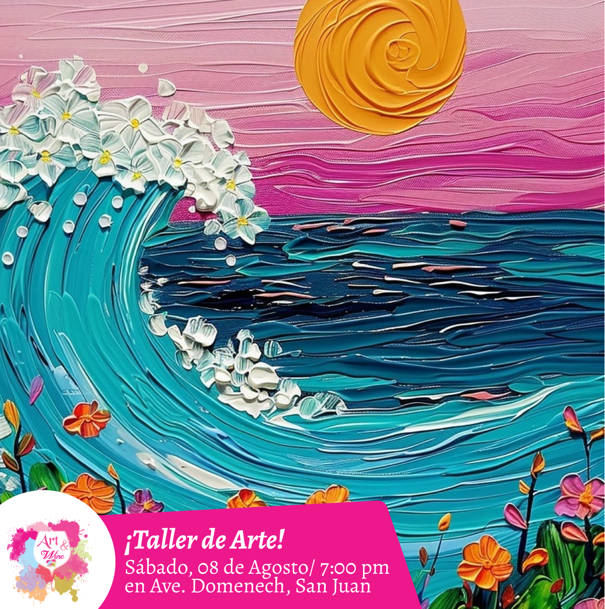 🎨¡Taller de arte en Art & Wine Venue 7pm - Sábado, 08 de Agosto 2026 en San Juan. ¡Lleva tu vino favorito!