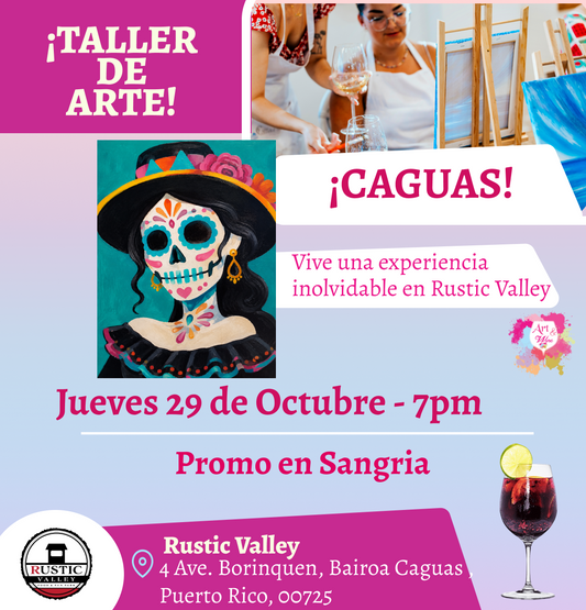 🎨¡ Nuevo Taller de arte en Rustic Valley - Caguas - 7pm - Jueves, 29 de Octubre 2026