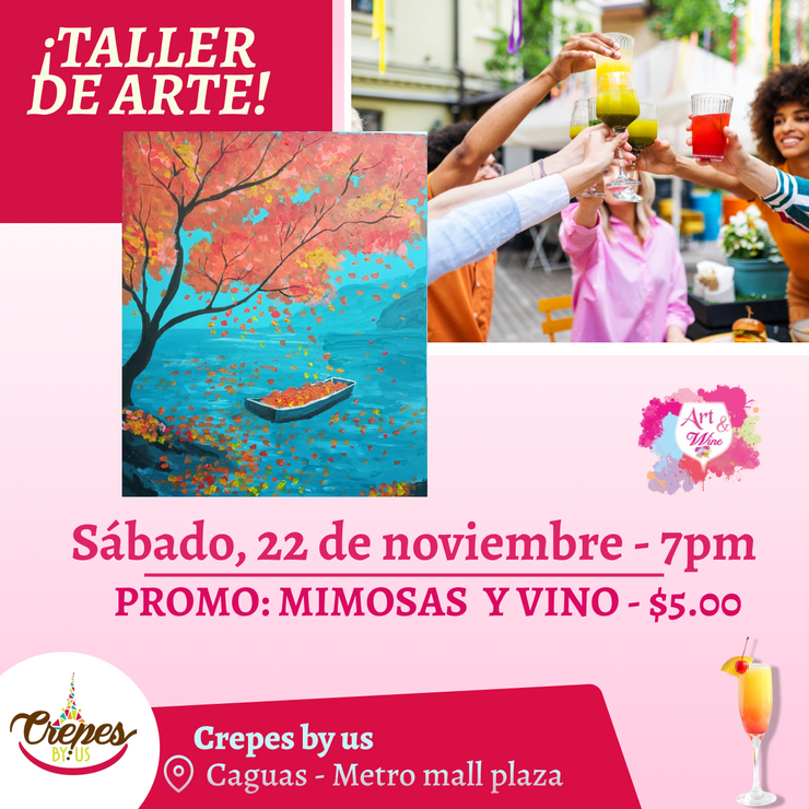 🎨¡Taller en Caguas! ✨Crepes by us ✨ Promo en mimosas 🍹  - 7pm- Sábado, 22 de Noviembre